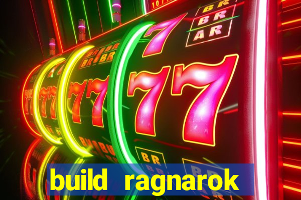 build ragnarok history reborn shadow